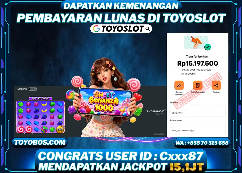 TOYOSLOT - BUKTI KEMENANGAN JACKPOT Sweet Bonanza 1000 Rp15,100,000,- LUNAS